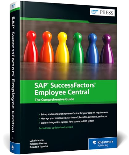 SAP SuccessFactors Employee Central: The Comprehensive Guide (SAP PRESS: englisch) von SAP PRESS