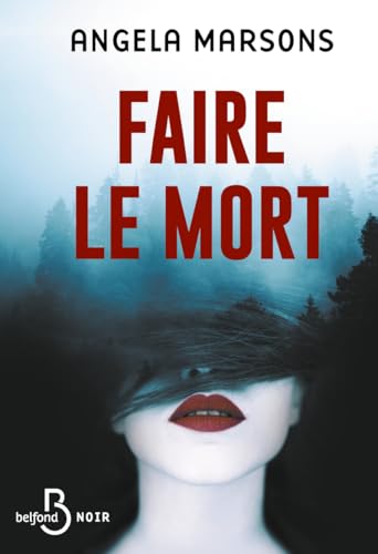 Faire le mort Faire le mort von BELFOND