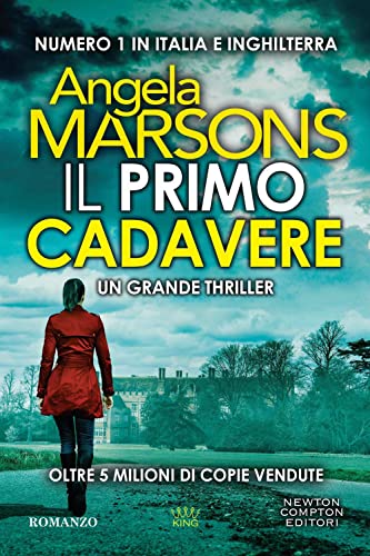 Il primo cadavere (King) von Newton Compton Editori