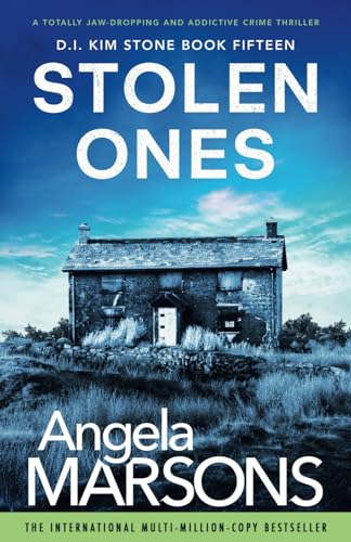Stolen Ones: A totally jaw-dropping and addictive crime thriller (Detective Kim Stone, Band 15) von Bookouture