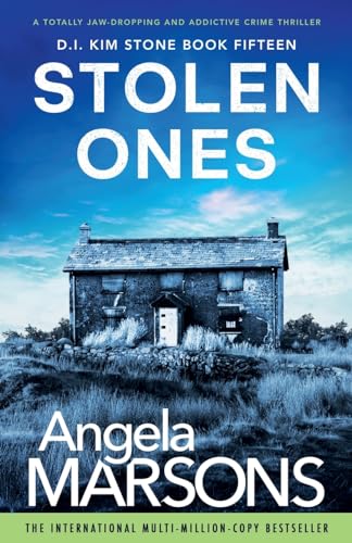 Stolen Ones: A totally jaw-dropping and addictive crime thriller (Detective Kim Stone, Band 15) von Bookouture