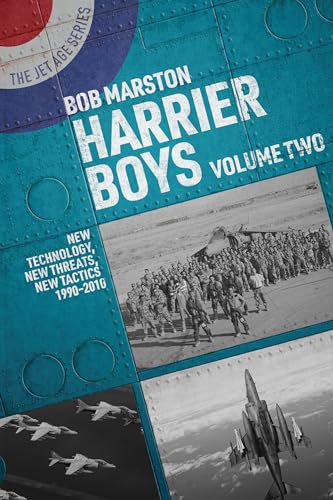 Harrier Boys: Volume Two: New Threats, New Technology, New Tactics, 1990-2010 (The Jet Age) von Grub Street Publishing