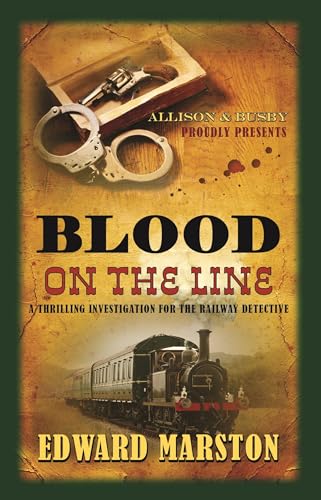 Blood on the Line: The bestselling Victorian mystery series (Railway Detective) von Allison and Busby
