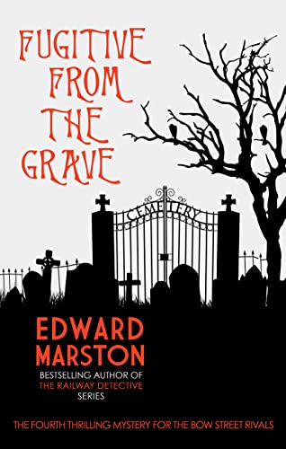 Fugitive from the Grave (Bow Street Rivals) von Allison & Busby