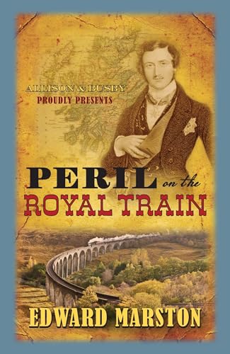 Peril on the Royal Train (Railway Detective)