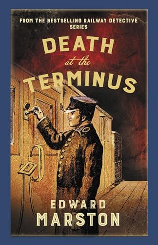 Death at the Terminus: The Bestselling Victorian Mystery Series (Railway Detective) von Allison & Busby