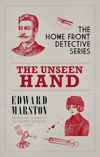 The Unseen Hand: The WWI London whodunnit (Home Front Detective, 8, Band 8)