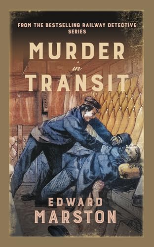 Murder in Transit: The bestselling Victorian mystery series (Railway Detective, Band 22) von Allison & Busby