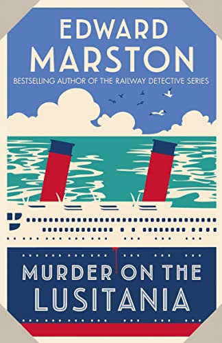 Murder on the Lusitania: A gripping Edwardian whodunnit (Ocean Liner Mysteries, 1, Band 1) von Allison & Busby