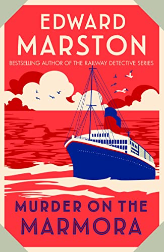 Murder on the Marmora: A gripping Edwardian whodunnit from the bestselling author (The Ocean Liner Mysteries) von Allison & Busby