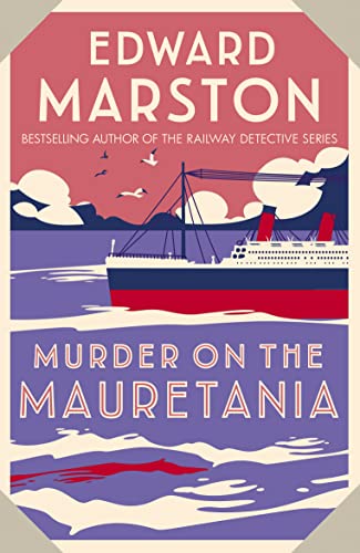 Murder on the Mauretania: A captivating Edwardian mystery (Ocean Liner Mysteries, 2, Band 2) von Allison & Busby