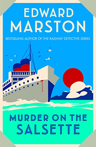 Murder on the Salsette: A captivating Edwardian mystery from the bestselling author (The Ocean Liner Mysteries) von Allison & Busby