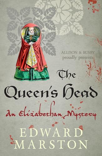 The Queen's Head: The dramatic Elizabethan whodunnit (Nicholas Bracewell, 1, Band 1)