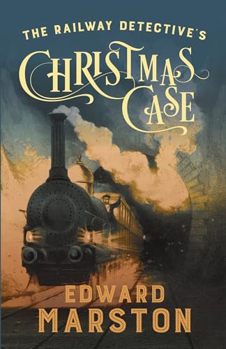 The Railway Detective's Christmas Case: The bestselling Victorian mystery series (Railway Detective, 20) von Allison & Busby