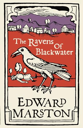 The Ravens of Blackwater: An arresting medieval mystery from the bestselling author (Domesday, Band 2)