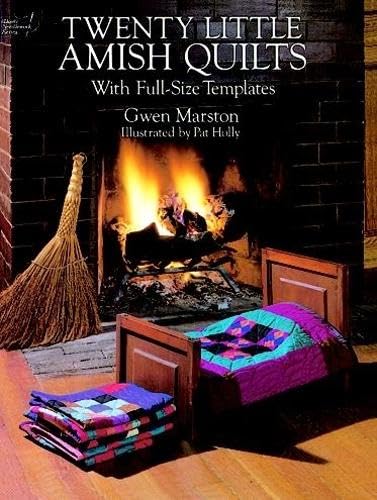 Twenty Little Amish Quilts: With Full-Size Templates (Dover Needlework Series) von Dover Publications