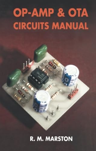 Op-Amp Circuits Manual: Including OTA Circuits