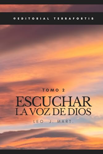 Escuchar la Voz de Dios: Tomo 2 von Independently published
