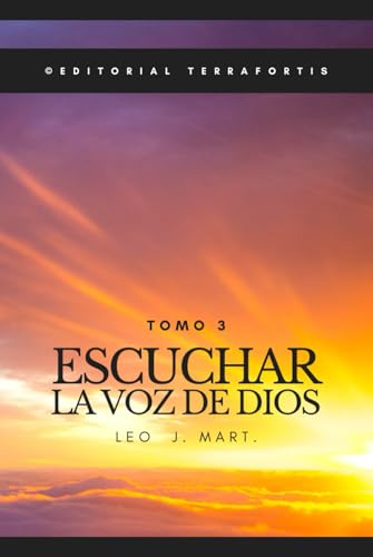 Escuchar la Voz de Dios: Tomo 3 von Independently published