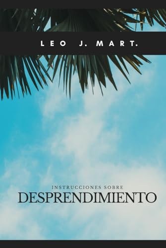 Instrucciones sobre Desprendimiento (Instrucciones para Escuchar la Voz de Dios, Band 5) von Independently published