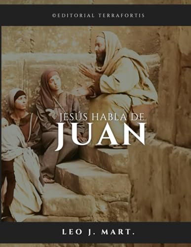 Jesús Habla de Juan von Independently published
