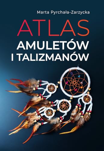 Atlas amuletów i talizmanów Atlas amuletów i talizmanów von SBM
