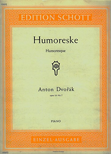 Humoreske: op. 101/7. Violine und Klavier.: op. 101/7. violin and piano. (Edition Schott Einzelausgabe) von Schott Music Distribution