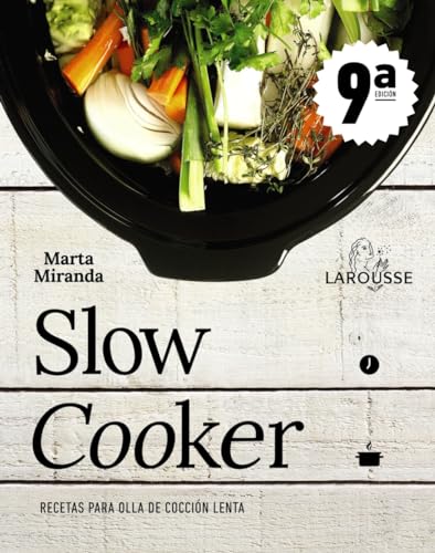 Slow cooker : recetas para olla de cocción lenta (LAROUSSE - Libros Ilustrados/ Prácticos - Gastronomía) von Larousse