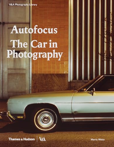 Autofocus: The Car in Photography (V&a Museum)