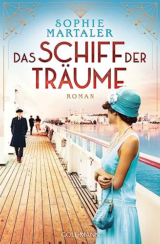 Das Schiff der Träume: Roman