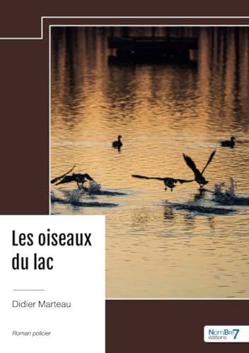 Les oiseaux du lac von Nombre7