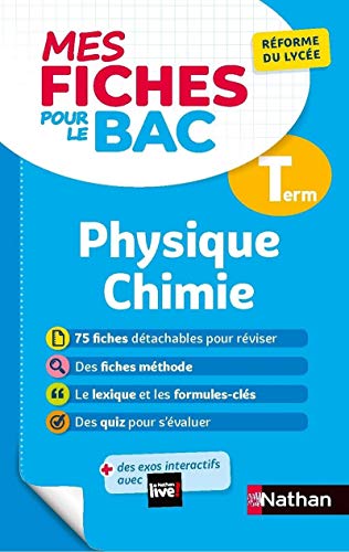 Mes Fiches pour le BAC Physique Chimie Terminale von NATHAN