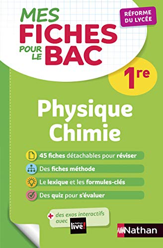 Mes fiches ABC pour le BAC Physique Chimie 1re von NATHAN