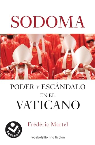 Sodoma: Poder y escándalo en el Vaticano (No ficción) von Roca Bolsillo