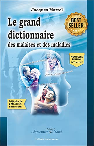 Le grand dictionnaire des malaises et des maladies von Quintessence Publishing (IL)