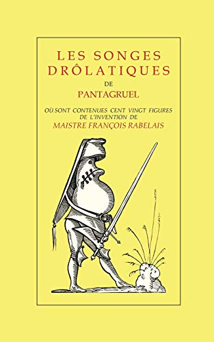 Les Songes Drôlatiques de Pantagruel von Books on Demand