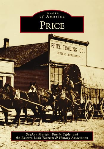 Price (Images of America) von Arcadia Publishing (SC)