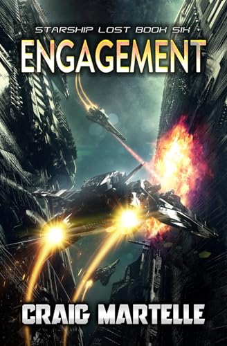 Engagement: A Military Space Adventure (Starship Lost, Band 6) von Independently published