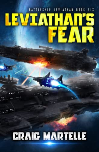Leviathan's Fear: A Military Sci-Fi Series (Battleship: Leviathan, Band 6)