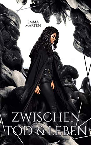 Zwischen Tod und Leben (Dazwischen, Band 1)