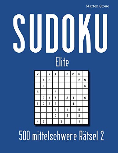 SUDOKU Elite: 500 mittelschwere Sudoku 2