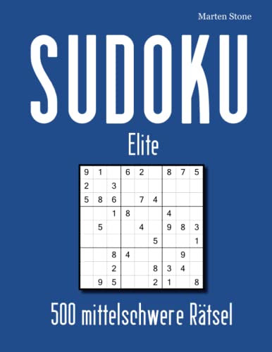 SUDOKU Elite: 500 mittelschwere Sudoku