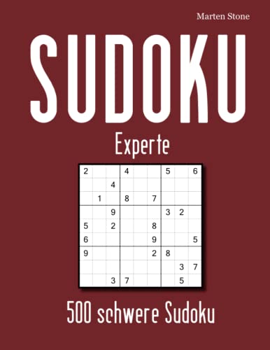 SUDOKU Experte: 500 schwere Sudoku von CreateSpace Independent Publishing Platform