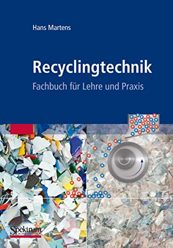 Recyclingtechnik: Fachbuch für Lehre und Praxis (German Edition)