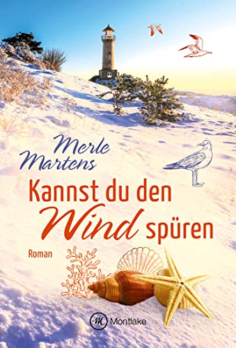 Kannst du den Wind spüren (Küstenglück, Band 2)