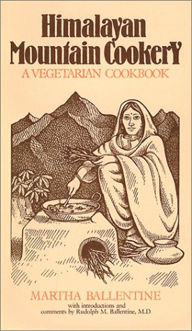 Himalayan Mountain Cookery: A Vegetarian Cookbook von Himalayan Institute Press