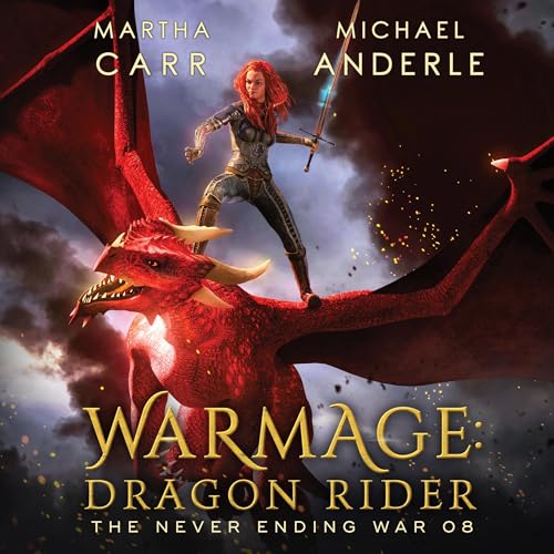 WarMage: Dragon Rider (The Never Ending War Series)