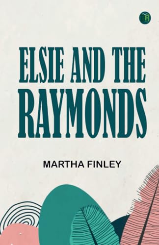 Elsie and the Raymonds von Zinc Read