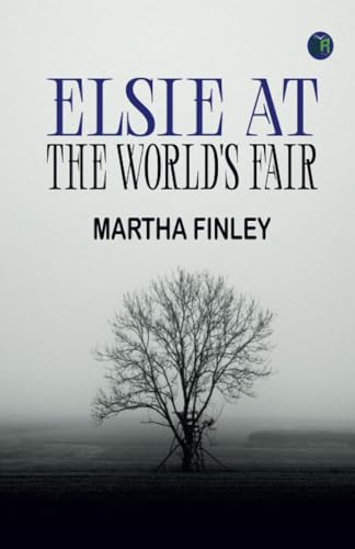 Elsie at the World's Fair von Zinc Read