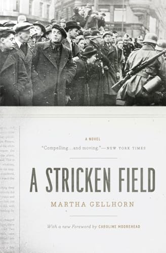 A Stricken Field: A Novel: A novel. Foreword by Martha Gellhorn